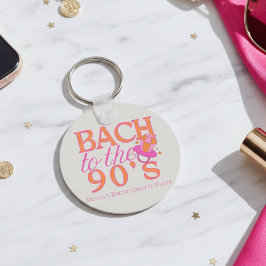 Llavero Bach to the 90s - Diseño de Fiesta de Bachelorette