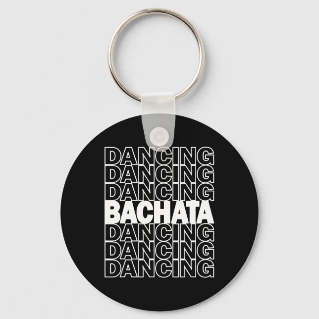 Llavero Bachata Dancing Typography Graphic Para Salsa Lati (Anverso)