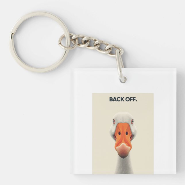 Llavero Back Off Goose – Funny Confrontational Animal Desi (Frente)