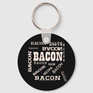 Llavero Bacon Bacon Bacon