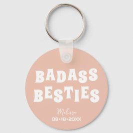 Llavero Badass Besties Graciosa Bridesmaid Favor Regalo