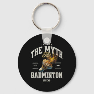 Llavero Bádminton El Hombre El Mito La Leyenda Del Bádmint