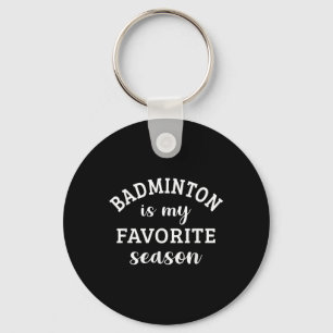 Llavero Badminton es mi favorito Racquet Sport Love