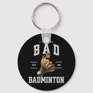 Llavero Badminton Lo Puse Malo En El Transbordador Badmint