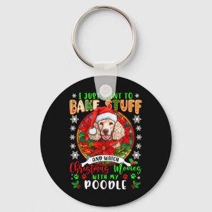 Llavero Bake Stuff Y Ver Películas De Navidad Con Mi Poodl