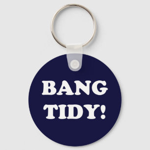 LLAVERO ‘¡BANG TIDY!’