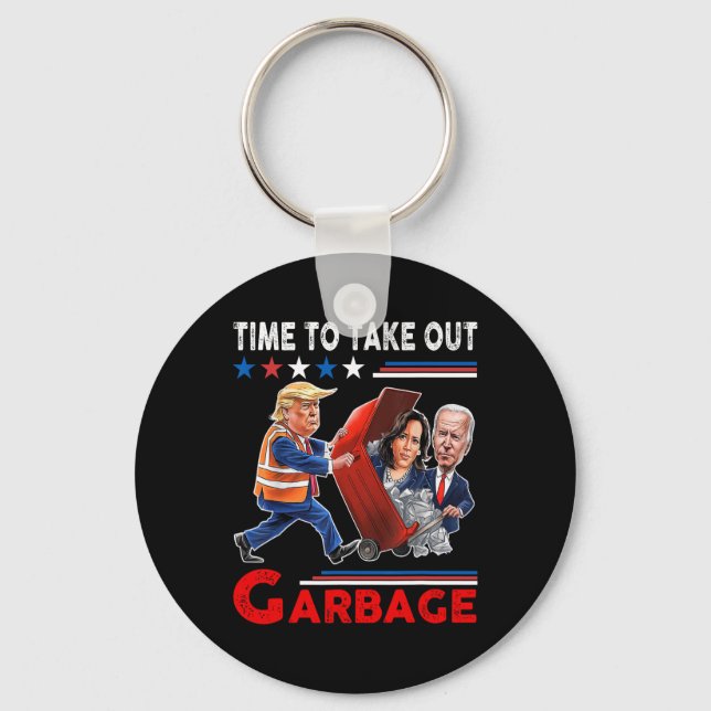Llavero Basura Graciosa Para Trump 2024 - Momento De Sacar (Anverso)