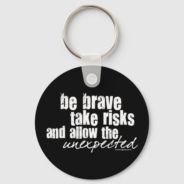 Llavero Be Brave Take Risks (Anverso)