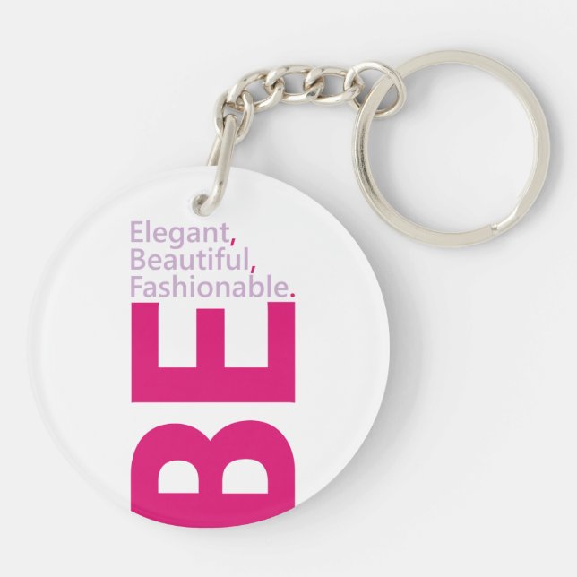 Llavero Be Elegant Acrylic Keychain (Atrás)