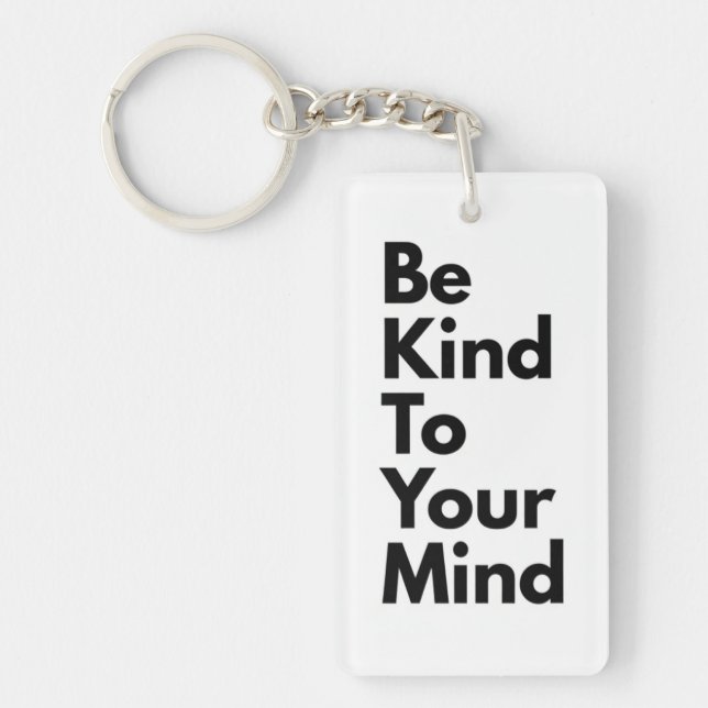 Llavero Be Kind To Your Mind" Minimalist Keychain (Frente)