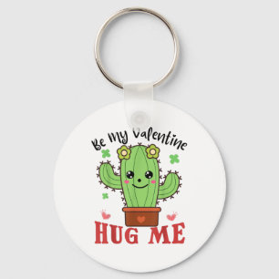 Llavero Be My Valentine Hug Me Funny Cactus Lovers Valenti