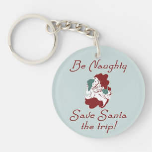 Llavero Be Naughty Santa