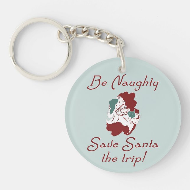 Llavero Be Naughty Santa (Frente)
