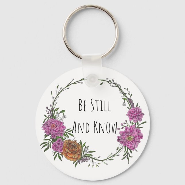 Llavero Be Still and Know Keychain (Anverso)