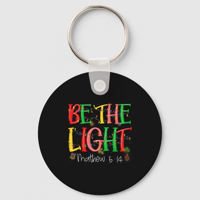 Llavero Be The Light Matthew 5_14 Christian Merry Christma (Anverso)