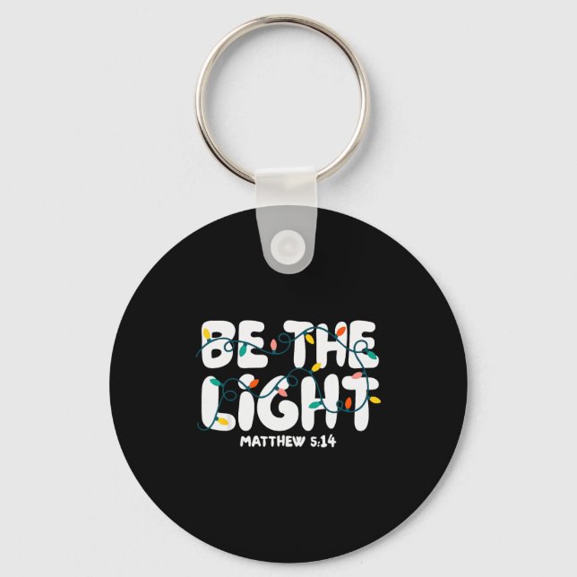 Llavero Be The Light Matthew 5_14 Christmas Bible Verse Ch (Anverso)