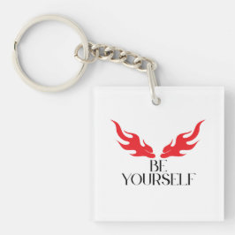 Llavero Be Yourself - Empoderando el diseño de citas Minim