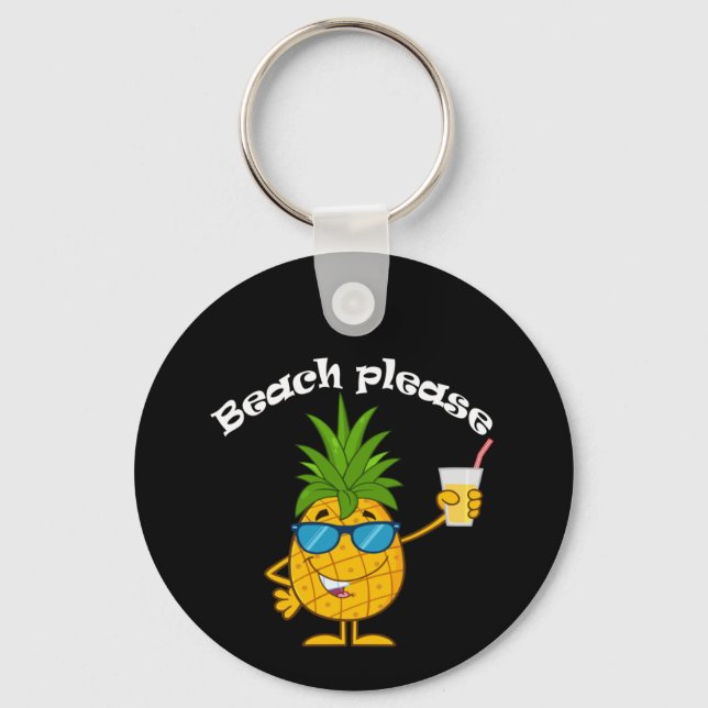 Llavero Beach Please - Funny Pineapple T-Shirt (Anverso)