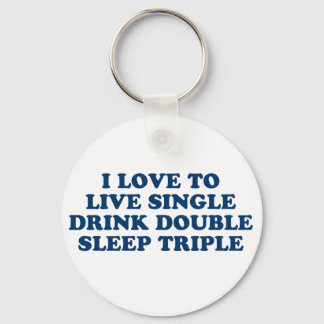 Llavero Bebida simple en vivo Doble Dormir Triple