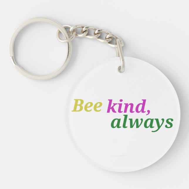 Llavero Bee Kind Always - Keychai Motivacional Minimalista (Frente)