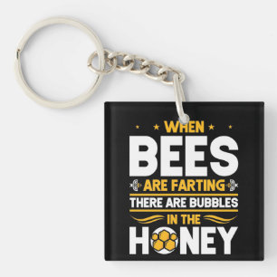 Llavero Beekeeper Gift Cuando las abejas están despidien