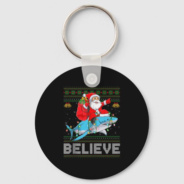 Llavero Believe Xmas Funny Santa Riding Shark Ugly Christm (Anverso)