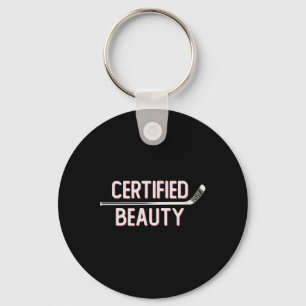Llavero Belleza Certificada Divertido Argot de Hockey sobr