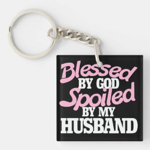 Llavero Bendito por DIOS malcriado por mi esposo