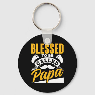 Llavero Bendito ser llamado papá papá papá padre y#; es la