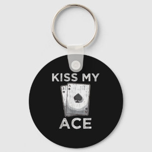 Llavero Besa Mi Ace Funny Poker Jugador Cita Tee La