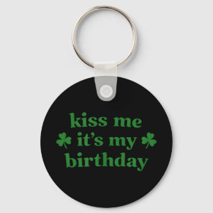 Llavero Bésame es mi cumpleaños día de san patricio Bésame
