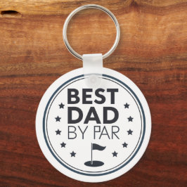 Llavero Best Dad By Par Golf Badge Design
