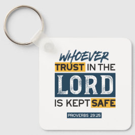 Llavero Bible Quote Art - Proverbs 29:25 Trust in God