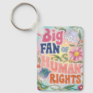 Llavero Big Fan of Human Rights Retro Floral Quote 