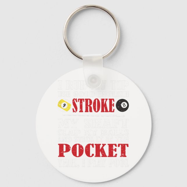 Llavero Billiard Tee De Funny Pool I Rub My Tip Billiards  (Anverso)