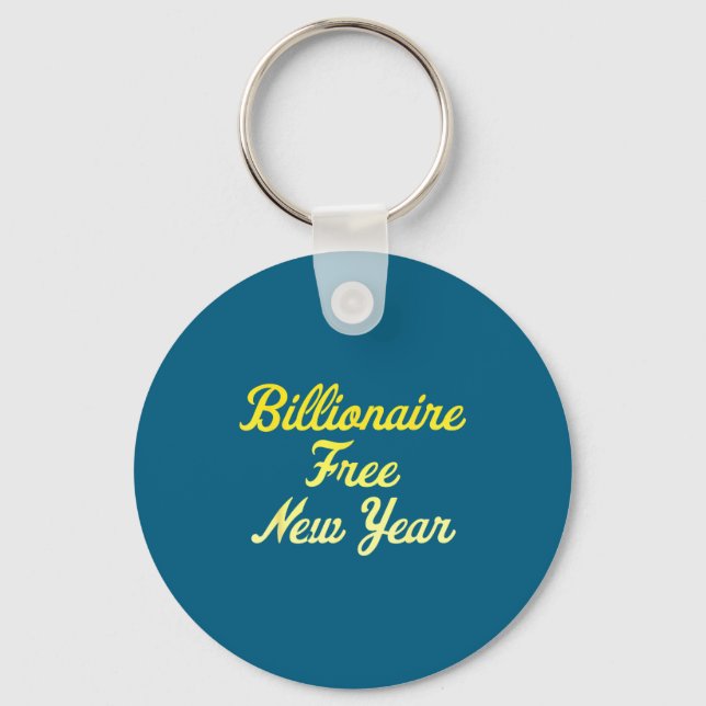 Llavero Billionaire , New Year, Hapness, Simple Joys  (Anverso)
