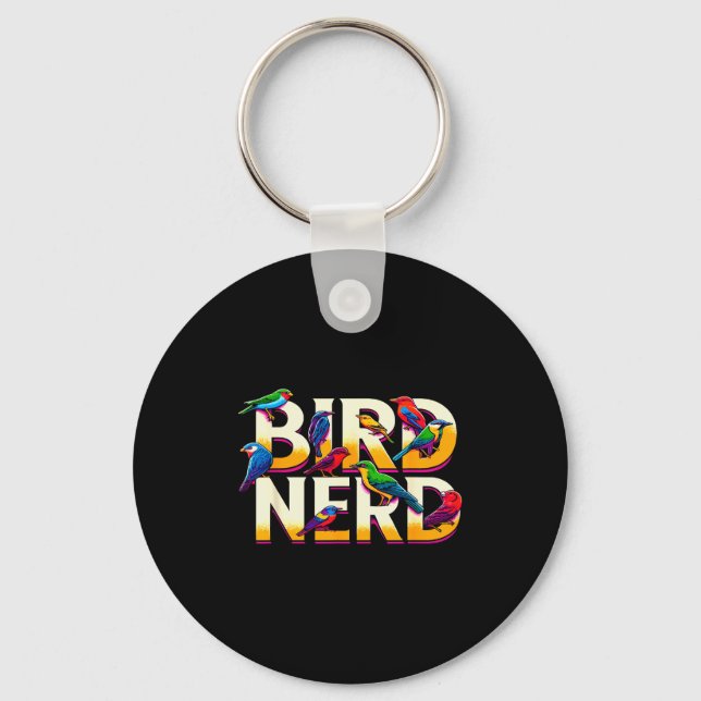 Llavero Bird Nerd Funny Birdwatching Birdwatcher Bird Love (Anverso)