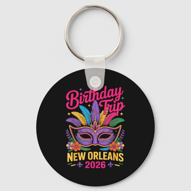 Llavero Birthday Trip New Orleans 2026 Matching Mardi Gras (Anverso)