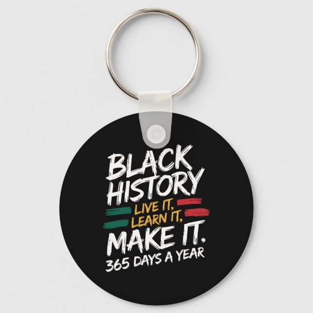 Llavero Black History Month 2025 Live It Learn It Make (Anverso)