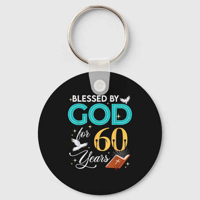 Llavero Blessed By God For 60 Years Old 60 Birthday 60th B (Anverso)