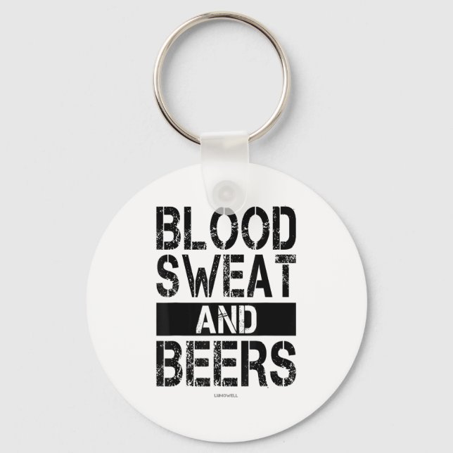 Llavero Blood Sweat And Beers - Fitness Gym Motivational S (Anverso)