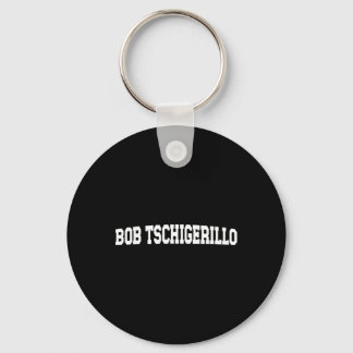 Llavero Bob Tschigerillo Meme - Funny Bodybuilding Gym 