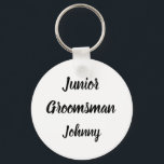 Llavero Boda de regalos de nombre personalizado de Groomsm<br><div class="desc">Hermosa caligrafía,  cadena de teclas Junior Groomsman en blanco y negro. Perfecto para favores de boda.</div>