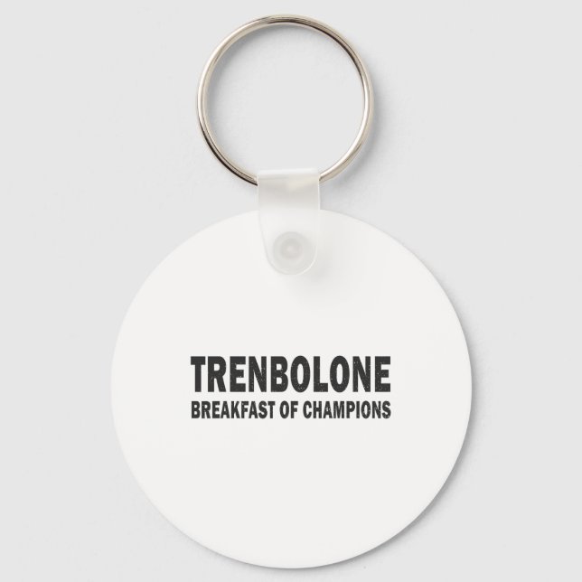Llavero Bodybuilding Steroid Trenbolone Breakfast Of Champ (Anverso)