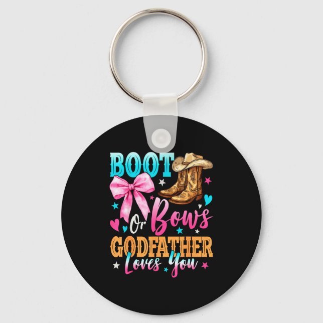 Llavero Boots Or Bows Godfather Loves You Gender Reveal Fa (Anverso)