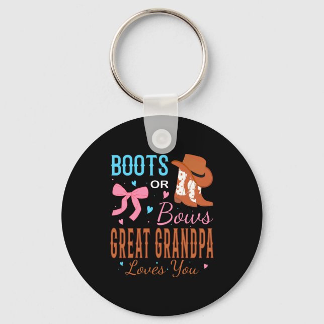 Llavero Boots Or Bows Great Grandpa Loves You Gender Revea (Anverso)