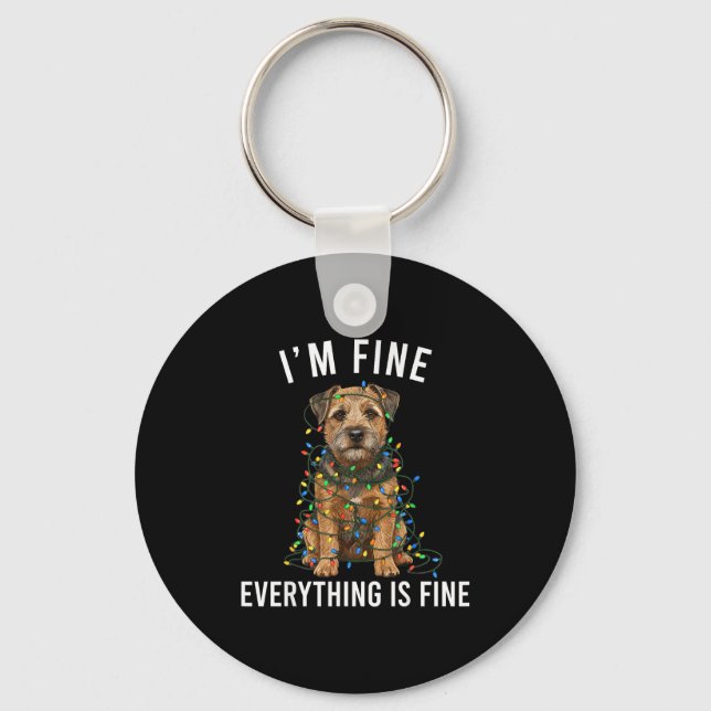 Llavero Border Terrier Christmas I'm Fine Everything Is Fi (Anverso)