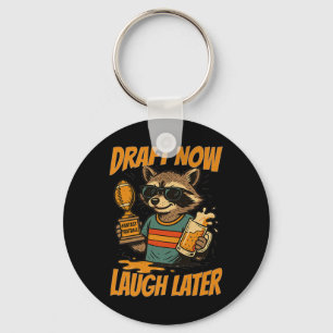 Llavero Borrador Ahora Ríe Luego Fantasía Raccoon Com