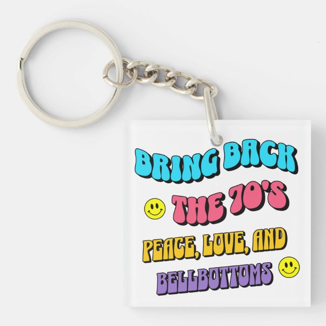 Llavero Bring Back the ’70s (Frente)