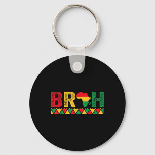Llavero Bruh Boys Kids African American Funny Black Histor